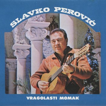 Slavko Perovic Vragolasti Momak