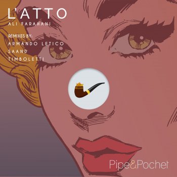 Alì Farahani L'Atto (SAAND Remix)