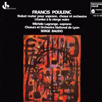 Francis Poulenc - Stabat Mater / Gloria