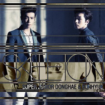 SUPER JUNIOR DONGHAE & EUNHYUK Wonderland