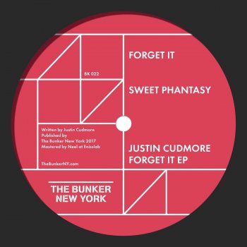 Justin Cudmore Forget It