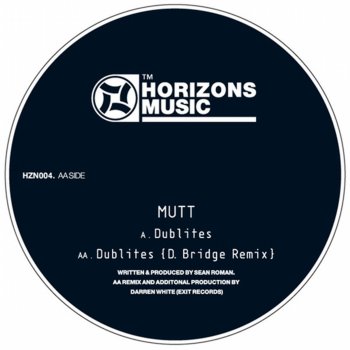 Mutt Dublites (D-Bridge Remix)