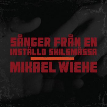 Mikael Wiehe Högst Uppe I Trädet