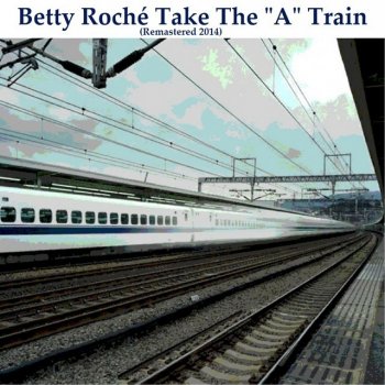 Betty Roché Route 66 (Remastered)