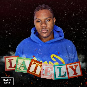 DatBoyJaden Lately (Radio Edit)