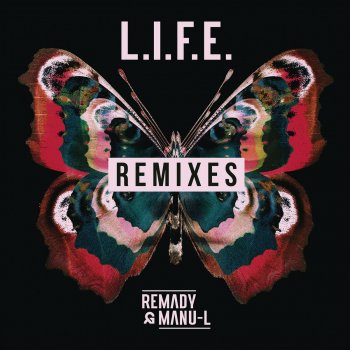 Remady & Manu-L L.I.F.E. - Extended