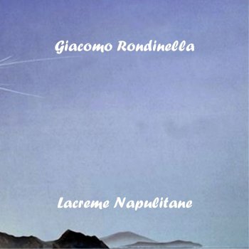 Giacomo Rondinella Silenzio cantatore