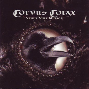 Corvus Corax Venus Vina Musica