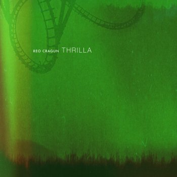 Reo Cragun Thrilla