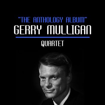 Gerry Mulligan Quartet My Funny Valentine - 1