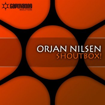 Ørjan Nilsen Shoutbox! (Cressida remix)