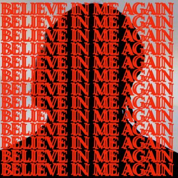 Jaye Cane Believe in Me Again