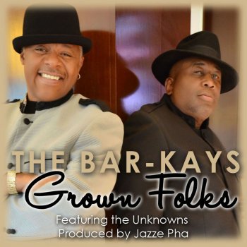Исполнитель The Bar-Kays, альбом Grown Folks (feat. The Unknowns) - Single