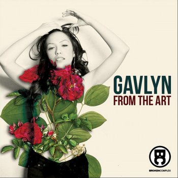 Gavlyn Let It Go (feat. Dye)