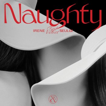 Исполнитель Red Velvet - IRENE & SEULGI, альбом Naughty