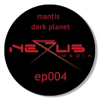 Mantis Dark Planet