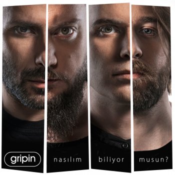 gripin Nasılım Biliyor musun?