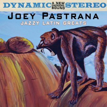 Исполнитель Joey Pastrana, альбом Jazzy Latin Greats