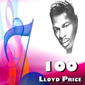 Lloyd Price That's Why the Tears Come & Go