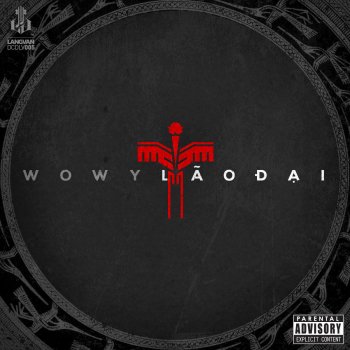 Wowy feat. MK & LD Lời Ông Nói (feat. MK & LD)