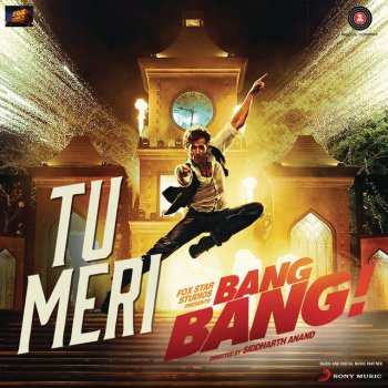 Vishal-Shekhar feat. Vishal Dadlani Tu Meri (From "Bang Bang")