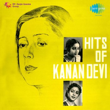 Kanan Devi Akashe Helan Diye (From "Sapure")