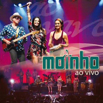 Moinho Carnaval (Deu Doizinho) [Ao Vivo]