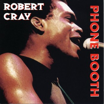 Robert Cray The Grinder