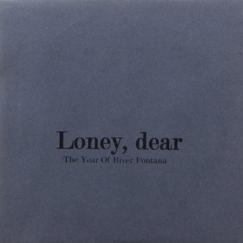 Loney Dear (Sing-a-Long)