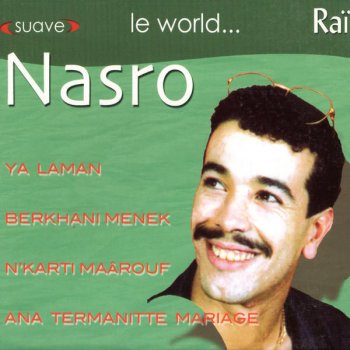 Nasro Une Des Deux, Due Avec Bouzid