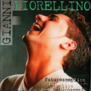 Gianni Fiorellino Tre Per Tre (Amo Te)