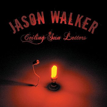 Jason Walker Everybody's In Debt