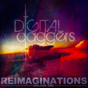 Digital Daggers Dust in the Wind