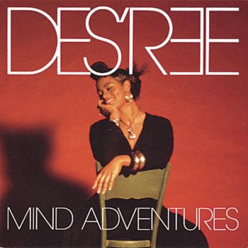 Des'ree Why Should I Love You