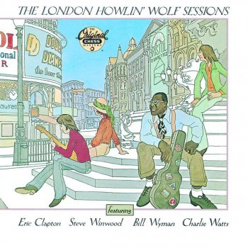 Howlin' Wolf feat. Eric Clapton Worried About My Baby