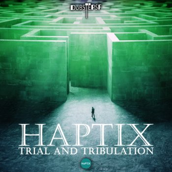 Haptix Trial And Tribulation