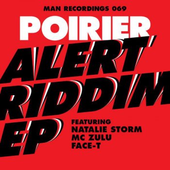 Poirier Alert Riddim