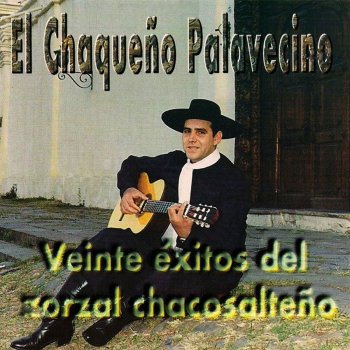 Chaqueño Palavecino La Serenateña