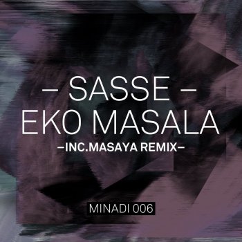 Sasse Eko Masala - Masaya Remix