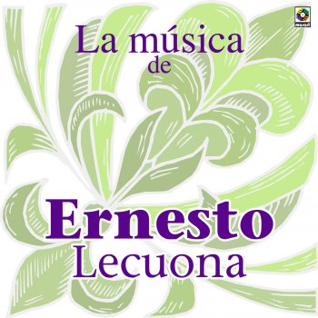 Ernesto Lecuona La Comparsa