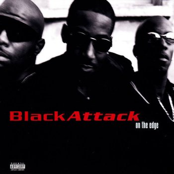 Black Attack Blowin It Up