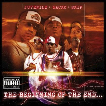 Juvenile, Wacko, & Skip Don't Start