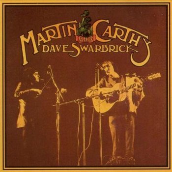 Martin Carthy & Dave Swarbrick The Wife of the Soldier