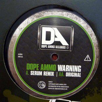 Dope Ammo Warning - Serum Remix