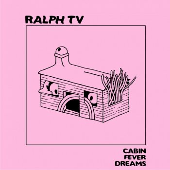 RALPH TV Maybe That's Why