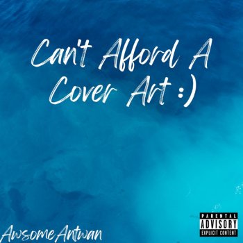 AwsomeAntwan Late Night Freestyle