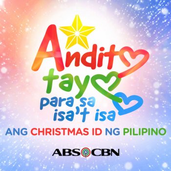 ABS-CBN Music All Star Andito Tayo Para Sa Isa't Isa