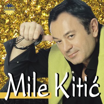 Mile Kitic Zemljotres