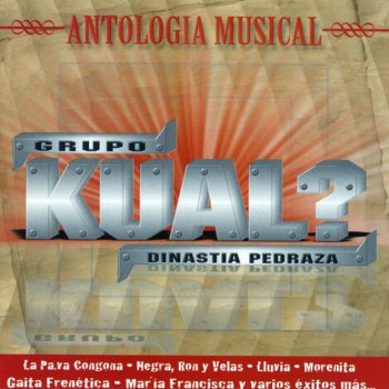 Grupo Kual Dinastia Pedraza Negra, Ron y Velas