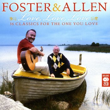 Foster & Allen Old Loves Never Die